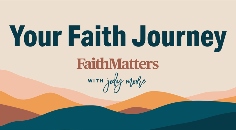 Your Faith Journey