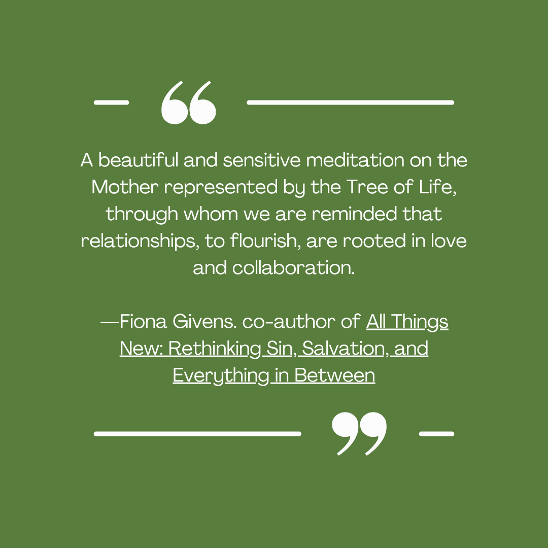The Mother Tree: Discovering the Love and Wisdom of Our Divine Mother by Kathryn Knight Sonntag