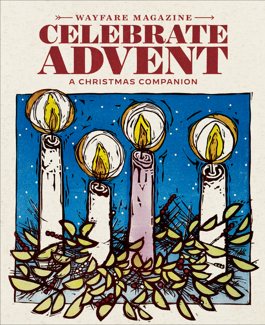 Celebrate Advent: A Christmas Companion